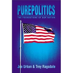 Purepolitics: The Foundations of Our Nation