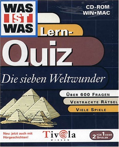 Was ist was - Quiz 3: Die sieben Weltwunder Was ist was - Quiz 3: Die sieben Weltwunder