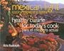 Mexican Light/Cocina Mexicana Ligera: Healthy Cuisine for Today's Cook/Para el Cocinero Actual (Great American Cooking Series)
