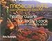 Search : Mexican Light/Cocina Mexicana Ligera: Healthy Cuisine for Today's Cook/Para el Cocinero Actual (Great American Cooking Series)