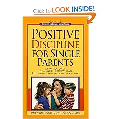 Positive Discipline for Single Parents