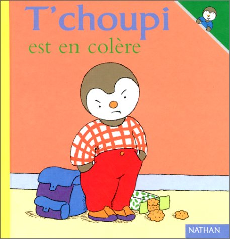 T choupi est en colere