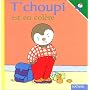T choupi est en colere