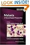 Malaria: A Hematological...