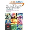 The Hands-on Guide for Junior Doctors (Hands-on Guides)