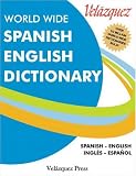 Velazquez World Wide Spanish English Dictionary (Spanish Edition)