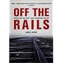 Off the Rails: The Crisis on Britain's Railways