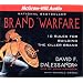Brand Warfare: 10 Rules for Building the Killer Brand
