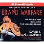 Brand Warfare: 10 Rules for Building the Killer Brand