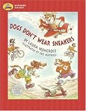 Dogs Dont Wear Sneakers (Stories to Go!)
