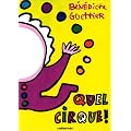 Quel cirque !