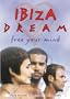 Ibiza Dream