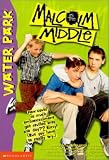 Water Park (Malcolm in the Middle # 2)