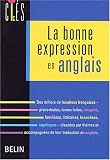 Revue Belin  / La bonne expression en anglais