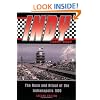 Indy: The Race and Ritual of the Indianapolis 500, Second Edition
