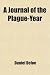 A Journal of the Plague-Year (Paperback)