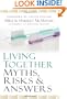 Living Together: Myths, Risks & Answers
