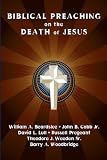 Biblical Preaching on the Death of Jesus