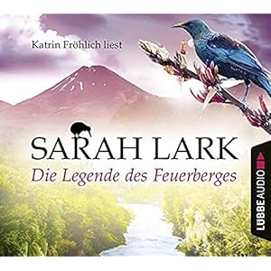 Die Legende des Feuerberges (Die Feuerblüten-Trilogie, Band 3)