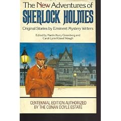 The New Adventures of Sherlock Holmes: Original Stories by Eminent Mystery Writers