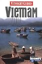 Insight Pocket Guide Vietnam, Third Edition (Insight Pocket Guides Vietnam)