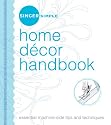 Singer Simple Home Decor Handbook: Essential Machine-Side Tips and Techniques