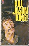 Kill Jason King