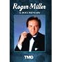Roger Miller - A Documentary