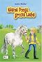 Kleine Ponys, gro�e Liebe: Die Ponys vom K�uzchenhof Sunny bleibt bei uns (Band 1) Das Geheimnis im Stall (Band 2) Tabea sieht Gespenster (Band 3)