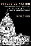 Detensive Nation: From Regulation to Leadership