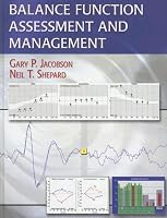 Balance Function Assessment and Management