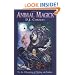 Animal Magick: The Art of Recognizing and Working with Familiars