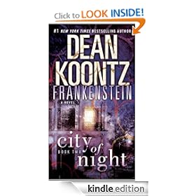 Frankenstein: City of Night: A Novel (Dean Koontz's Frankenstein)