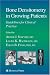 Bone Densitometry in Growing Patients (Current Clinical Practice)