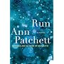 Run by Ann Patchett