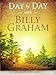 Day by Day with Billy Graham: 365 Daily Meditations