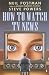 How to Watch TV News How to Watch TV News