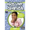 Kids Love Spanish: Volume 4 - Food