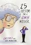 25 Questions for a Jewish Mother
