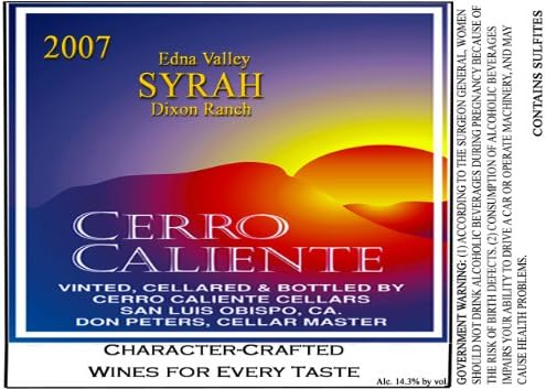 2007 Cerro Caliente Cellars Syrah Dixon Ranch 750 mL