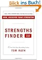 Strengths Finder 2.0: A New & Upgraded Edition of the Online Test from Gallup's Now, Discover Your Strengths