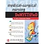 Medical-Surgical Nursing Demystified