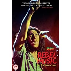 Bob Marley : Rebel Music, The Bob Marley Story
