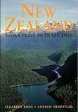 New Zealand: Snowy Peaks to Ocean Deep, Sixth Edition (Odyssey Illustrated Guides)