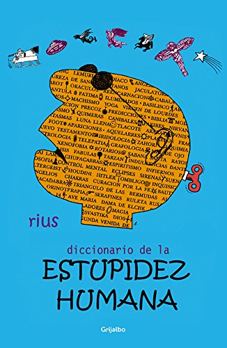 Diccionario de la estupidez humana (Spanish Edition)