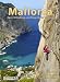 Produkt-Bild: Mallorca: Sport Climbing and Deep Water Soloing (Rockfax Climbing Guide)