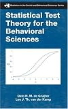 Statistical Test Theory for the Behavioral Sciences (Statistics in the Social and Behavioral Sciences)