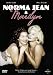 Norma Jean & Marilyn