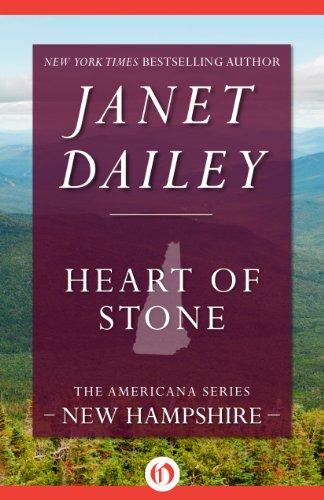 Heart of Stone: New Hampshire (The Americana Series)