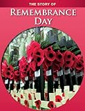The story of Remembrance Day